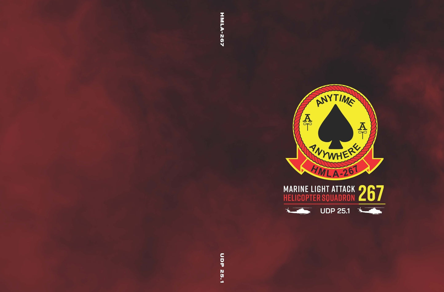 Marine Light Attack Helicopter Squadron 267 (HMLA 267) 2025 Deployment Book - Bluewater Publishing