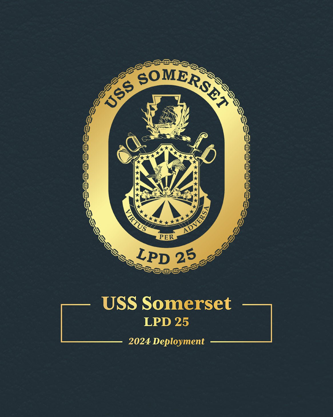 USS Somerset (LPD 25) 2024 Deployment Cruisebook - Bluewater Publishing