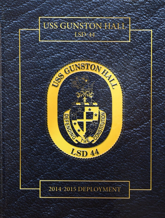 USS Gunston Hall (LSD 44) 2014 - 2015 Deployment Cruisebook - Bluewater Publishing