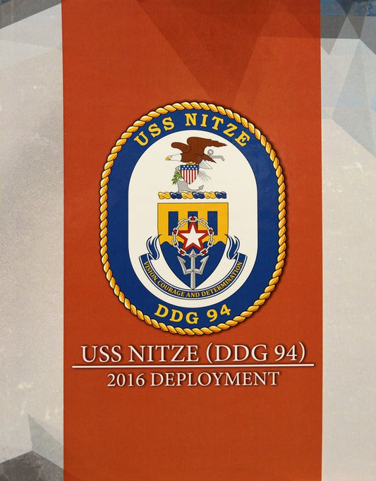 USS Nitze (DDG 94) 2016 Cruisebook - Bluewater Publishing