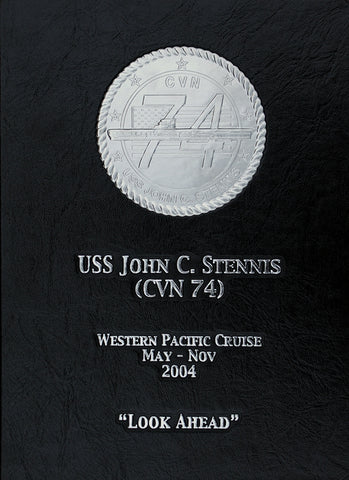 USS John C. Stennis (CVN 74) 2004 Cruisebook