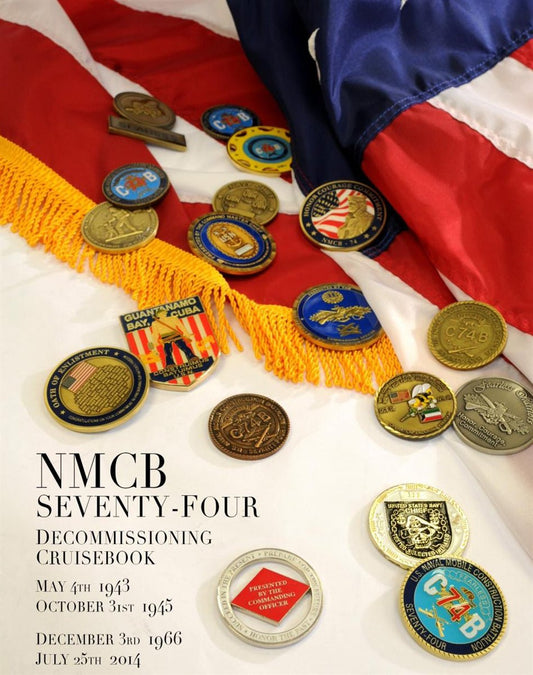 Naval Mobile Construction Battalion 74 (NMCB 74) 2014 Decommissioning Deployment - Bluewater Publishing