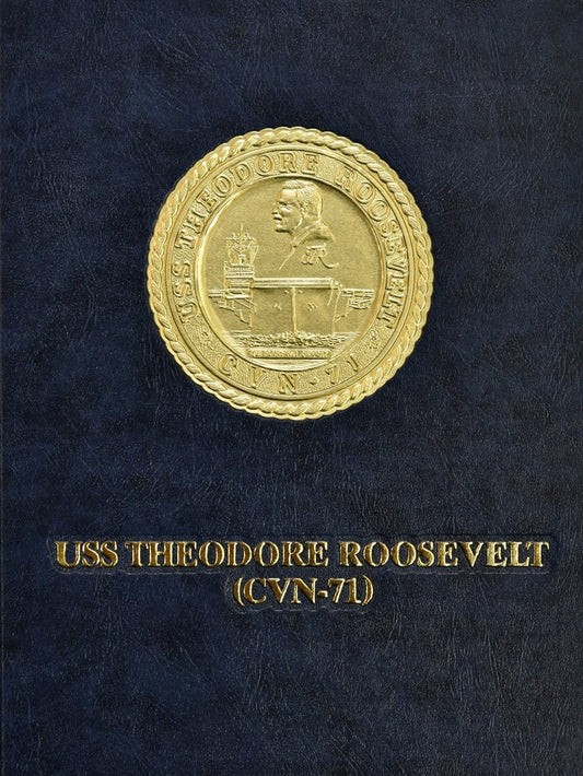 USS Theodore Roosevelt (CVN 71) 2006 Deployment Cruisebook - Bluewater Publishing