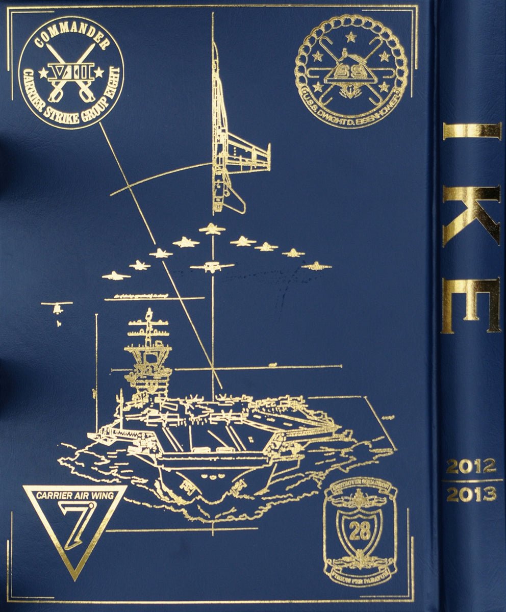 USS Dwight D. Eisenhower (CVN 69) 2012 - 2013 Cruisebook - Bluewater Publishing