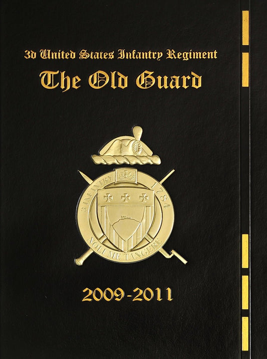 3d Infantry Regiment "The Old Guard" Yearbook - Bluewater Publishing