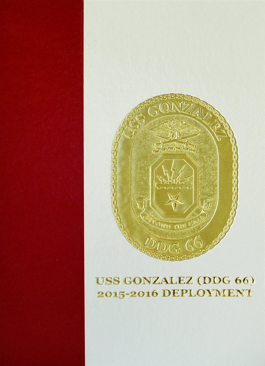 USS Gonzalez (DDG 66) 2016 Deployment Cruisebook - Bluewater Publishing