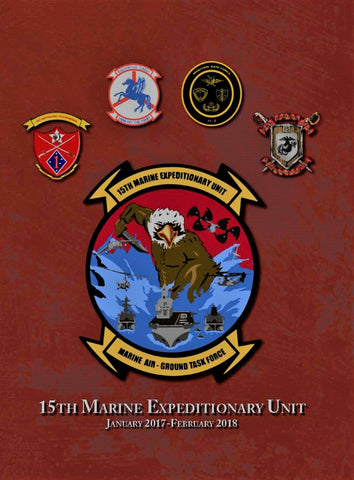 15th Marine Expeditionary Unit 2017-2018 Cruisebook