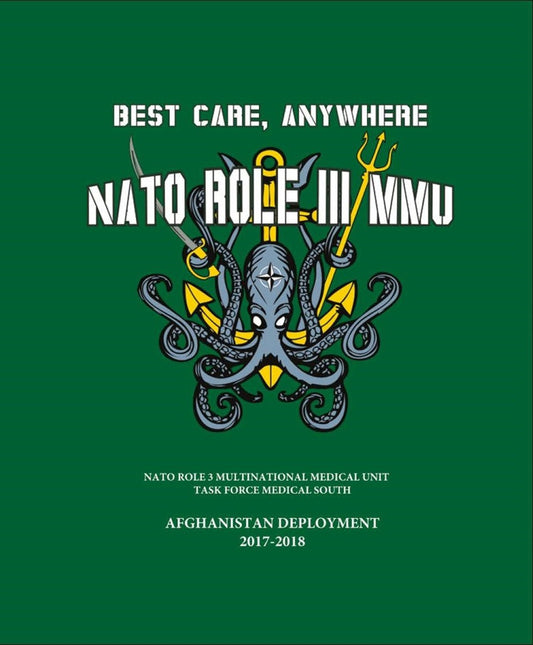 NATO Role 3 Multinational Medical Unit - Romeo Rotation 2018 - Bluewater Publishing
