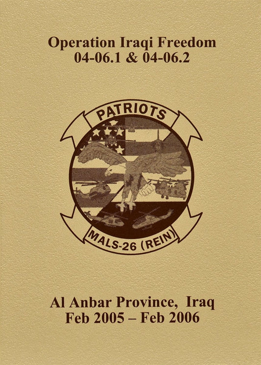 Marine Aviation Logistics Squadron 26 (MALS 26) 2005 - 2006 Deployment Cruisebook - Bluewater Publishing