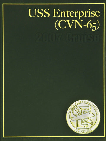 USS Enterprise (CVN 65) 2007 Cruisebook