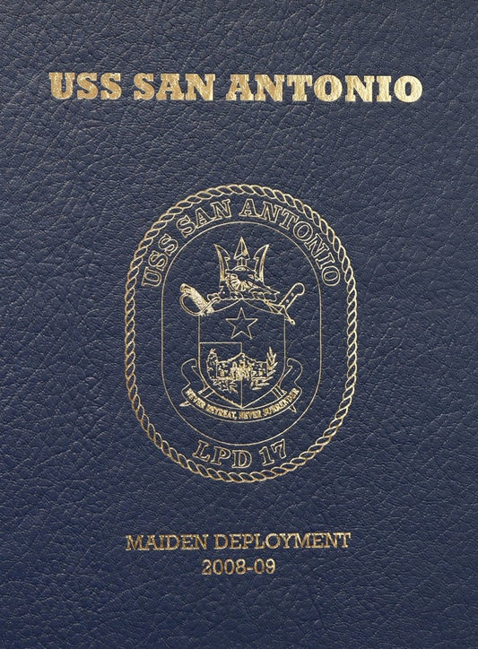USS San Antonio (LPD 17) 2008 - 2009 Deployment Cruisebook - Bluewater Publishing
