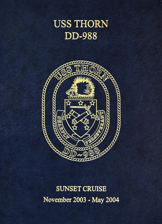 USS Thorn (DD - 988) 2003 - 04 Deployment Cruisebook - Bluewater Publishing