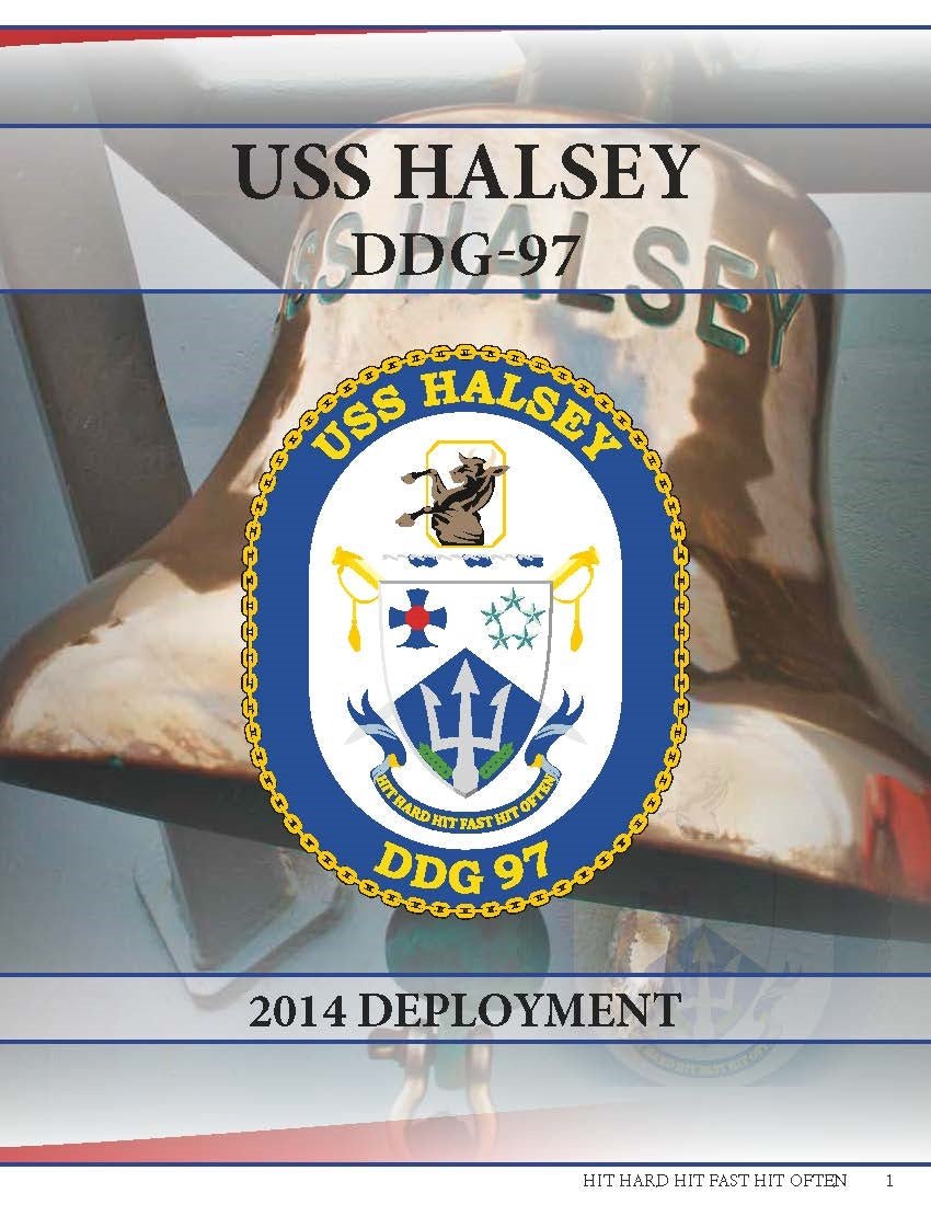 USS Halsey (DDG 97) 2014 Deployment Cruisebook - Bluewater Publishing