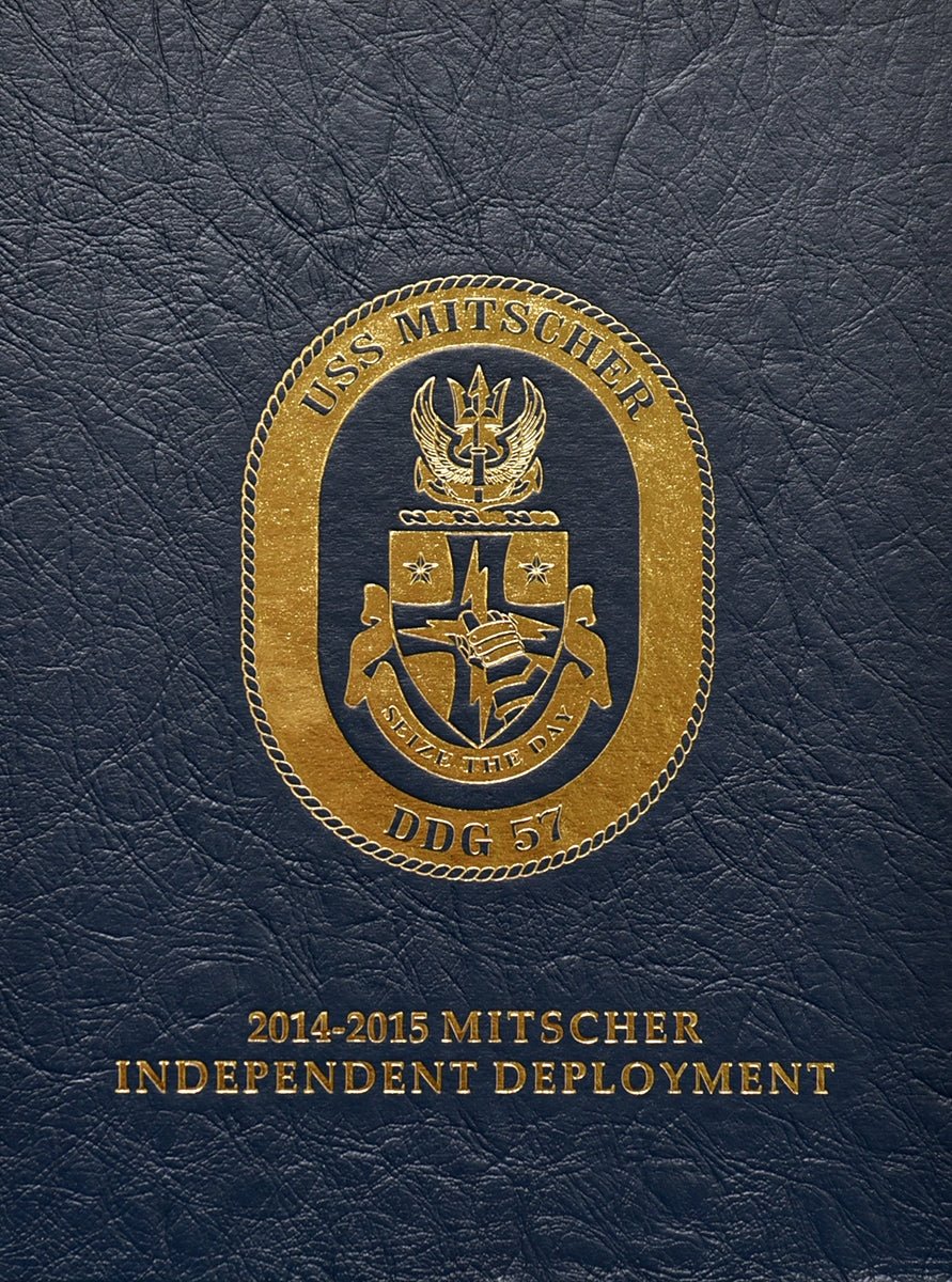 USS Mitscher (DDG 57) 2014 - 15 Deployment Cruisebook - Bluewater Publishing