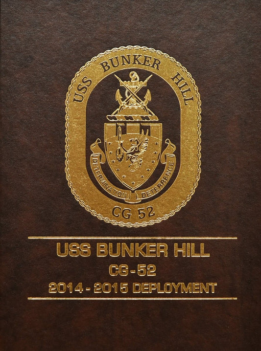 USS Bunker Hill (CG 52) 2014 - 2015 Deployment - Bluewater Publishing