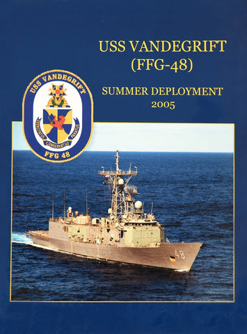 USS Vandegrift (FFG 48) 2005 Cruisebook