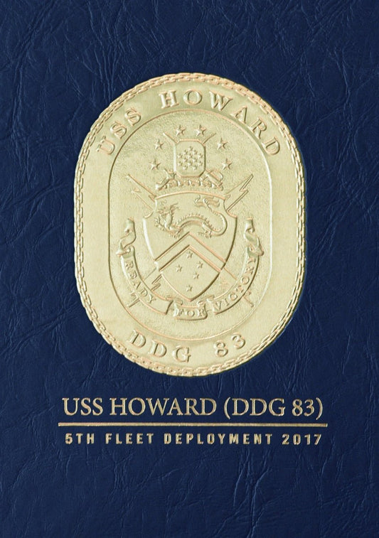 USS Howard (DDG 83) 2017 Deployment Cruisebook - Bluewater Publishing