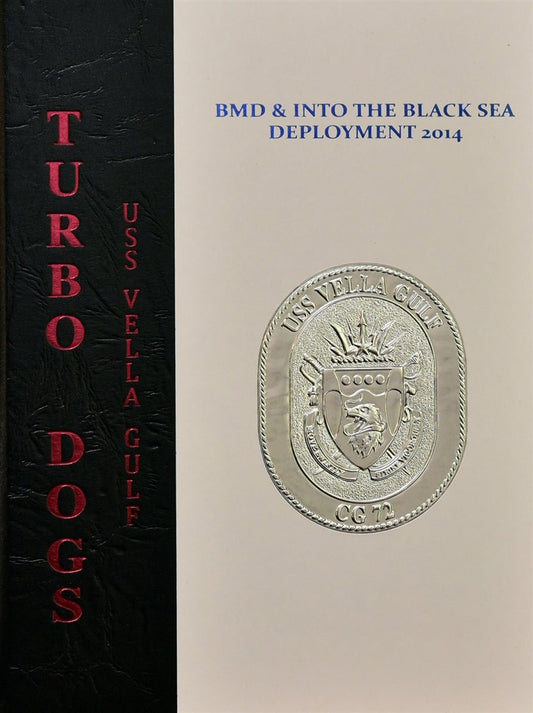 USS Vella Gulf (CG 72) 2014 Deployment Cruisebook - Bluewater Publishing