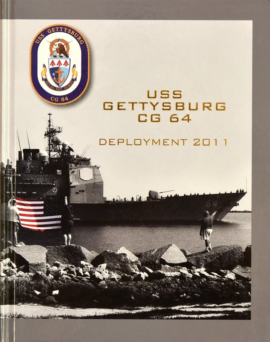 USS Gettysburg (CG 64) 2011 Deployment Cruisebook - Bluewater Publishing