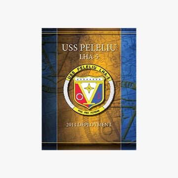 USS Peleliu (LHA 5) 2014 Deployment Cruisebook - Bluewater Publishing