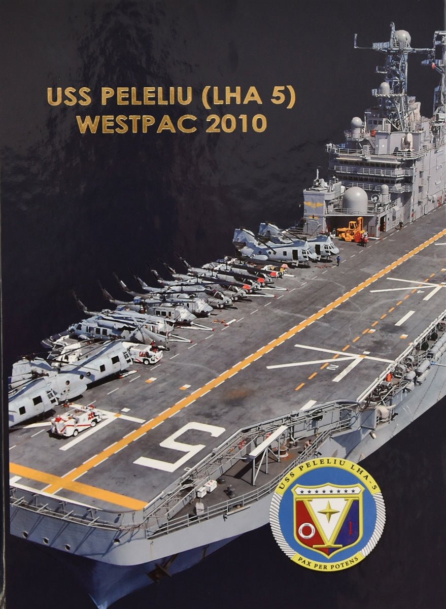 USS Peleliu (LHA 5) 2010 Deployment Cruisebook - Bluewater Publishing