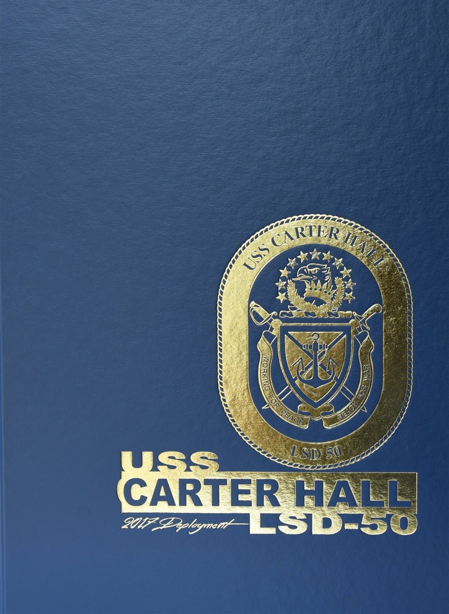 USS Carter Hall (LSD 50) 2017 Deployment - Bluewater Publishing