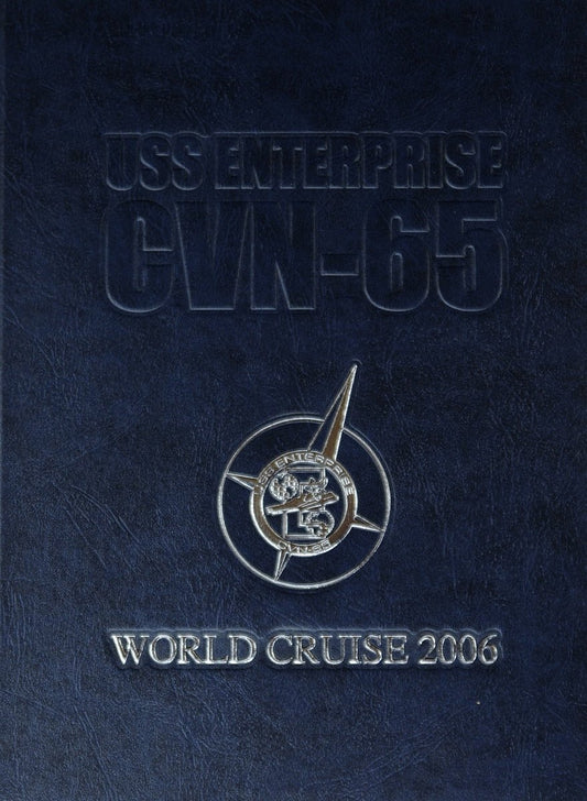 USS Enterprise (CVN 65) 2006 Cruisebook - Bluewater Publishing