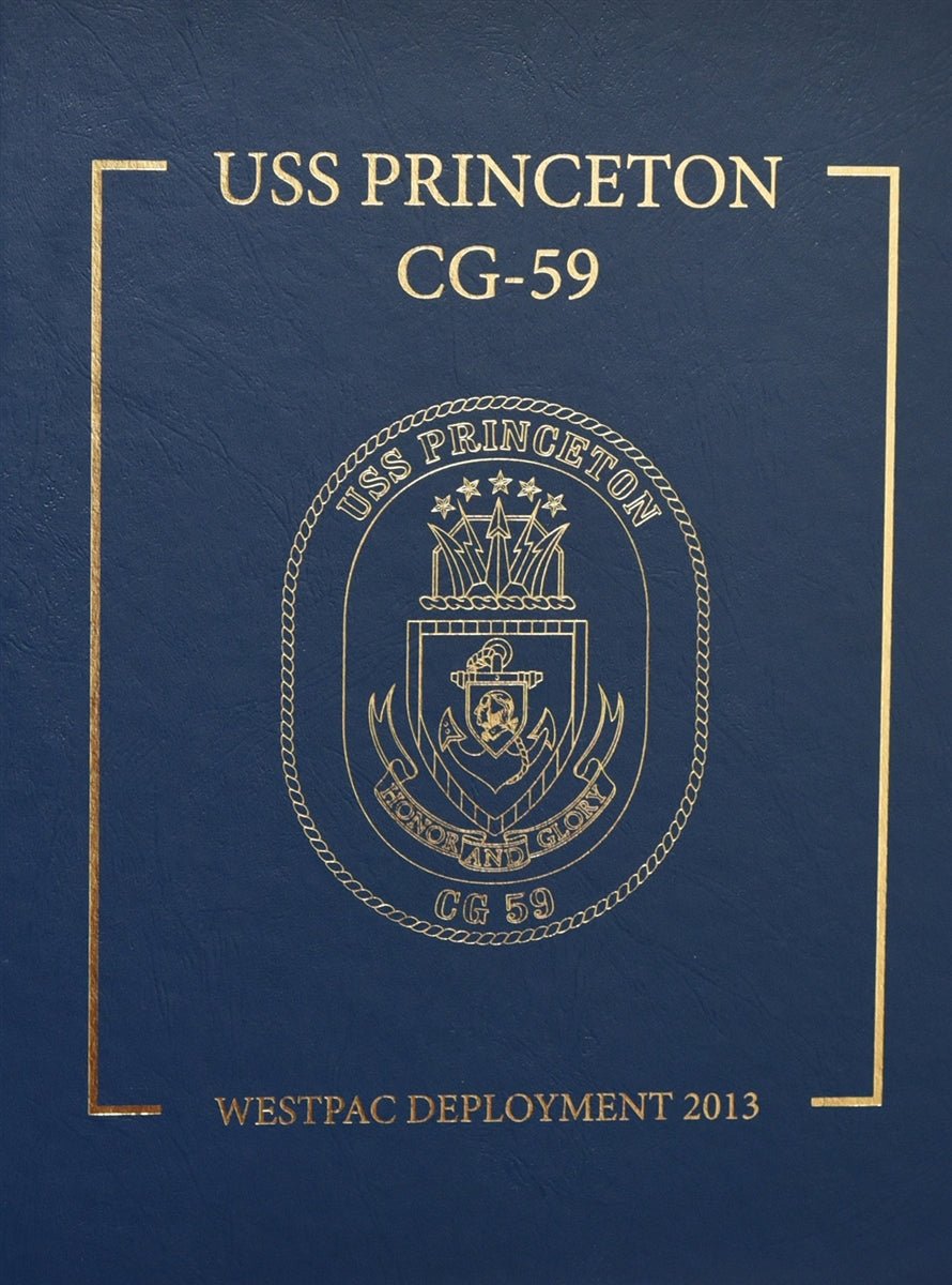 USS Princeton (CG 59) 2013 Deployment Cruisebook - Bluewater Publishing