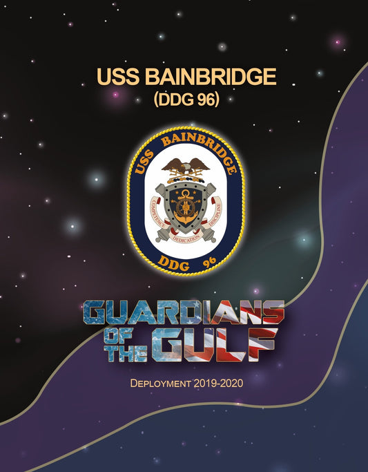 USS Bainbridge (DDG 96) 2019 - 2020 Deployment Cruisebook - Bluewater Publishing