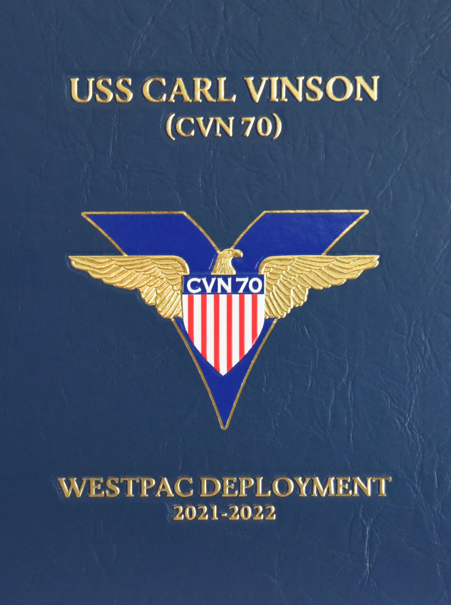 USS Carl Vinson (CVN 70) 2021 - 22 Deployment Cruisebook - Bluewater Publishing
