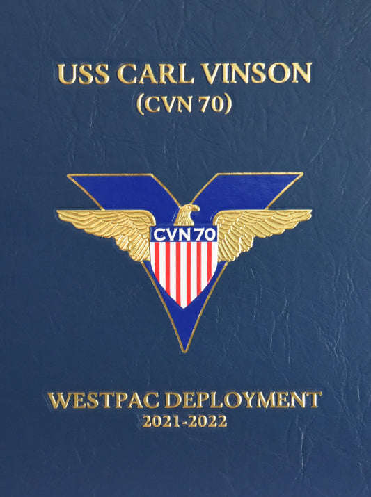 USS Carl Vinson (CVN 70) 2021 - 22 Deployment Cruisebook - Bluewater Publishing