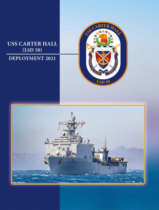 USS Carter Hall (LSD 50) 2021 Deployment - Bluewater Publishing