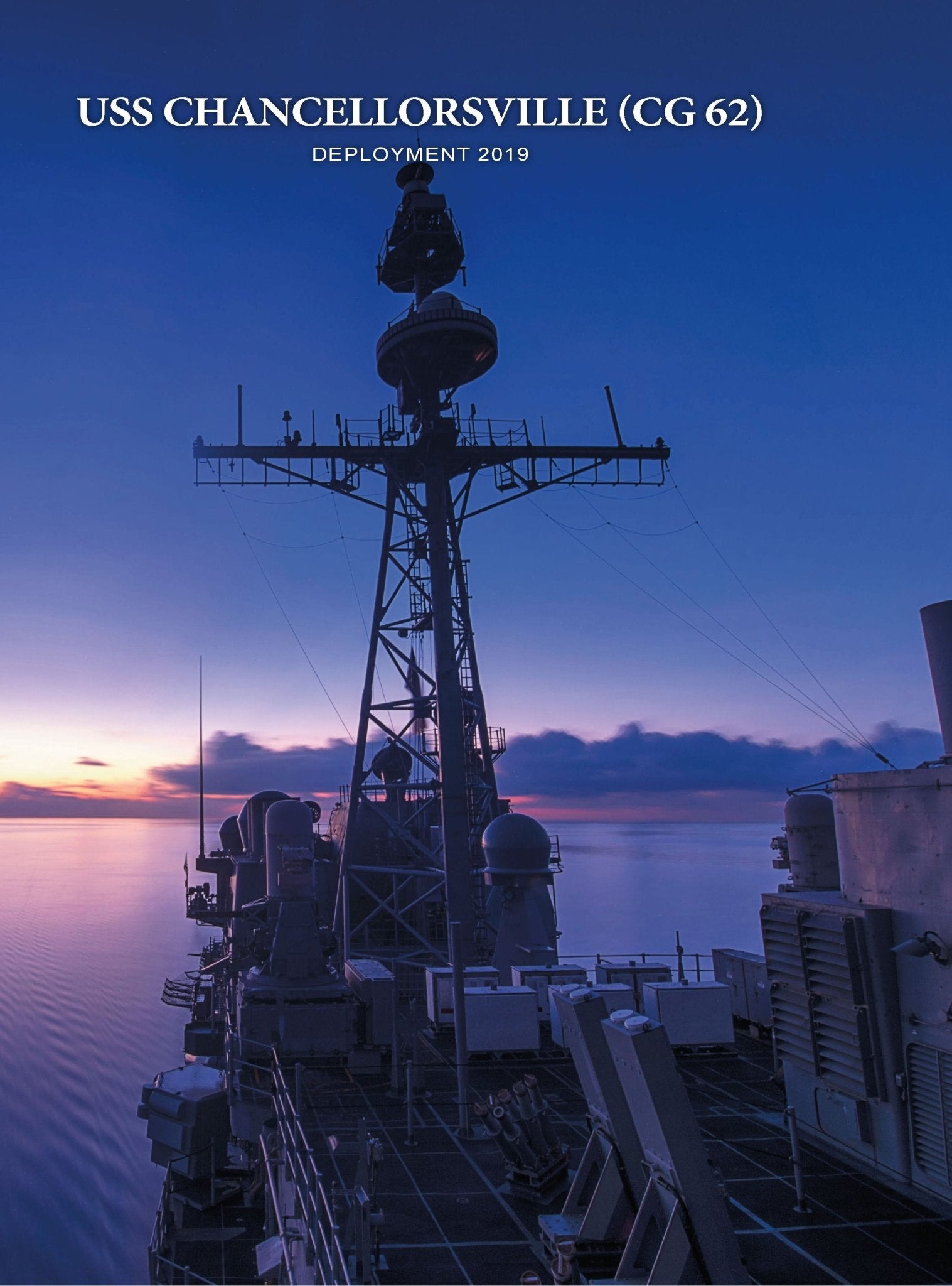 USS Chancellorsville (CG 62) 2019 Deployment Cruisebook - Bluewater Publishing