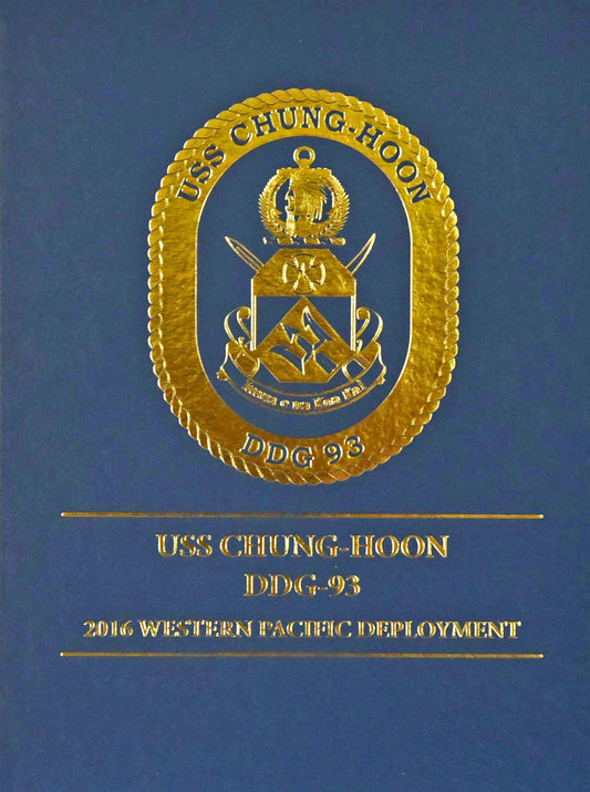 USS Chung - Hoon (DDG 93) 2016 Cruisebook - Bluewater Publishing