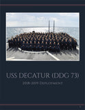 USS Decatur (DDG 73) 2018-2019 Deployment Cruisebook