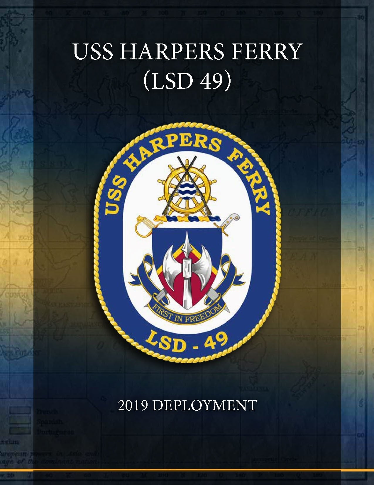 USS Harpers Ferry (LSD 49) 2019 Deployment Cruisebook - Bluewater Publishing