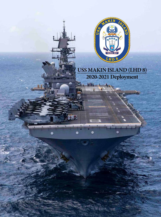 USS Makin Island (LHD 8) 2020 - 2021 Deployment Cruisebook - Bluewater Publishing