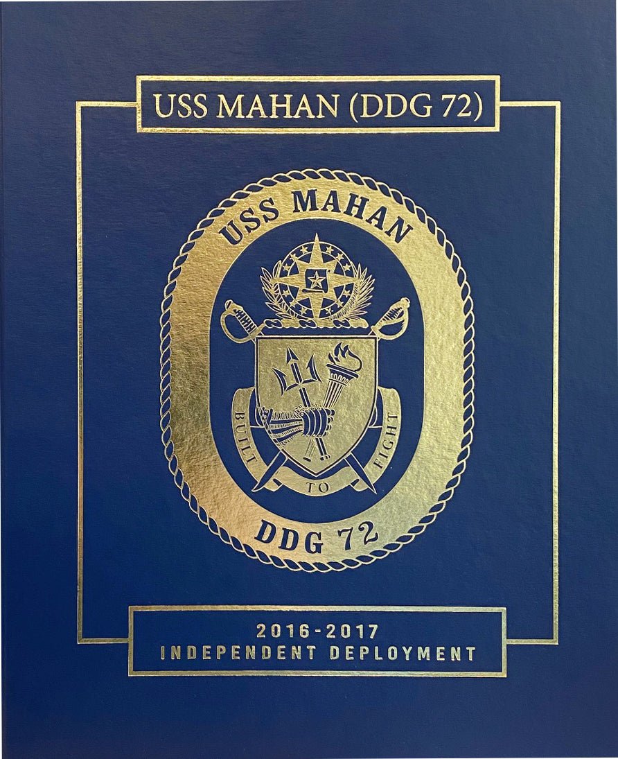 USS Mahan (DDG 72) 2016 - 2017 Deployment Cruisebook - Bluewater Publishing