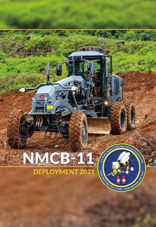 Naval Mobile Construction Battalion Eleven (NMCB 11) 2021 Deployment - Bluewater Publishing