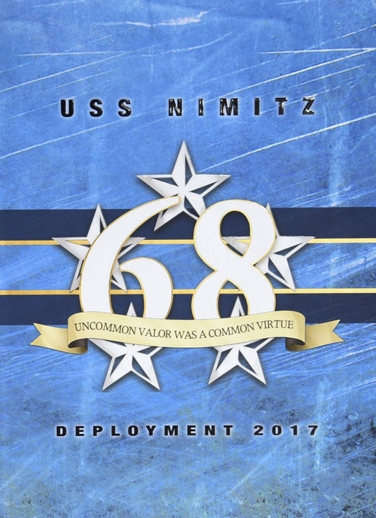 USS Nimitz (CVN 68) 2017 Deployment Cruisebook - Bluewater Publishing