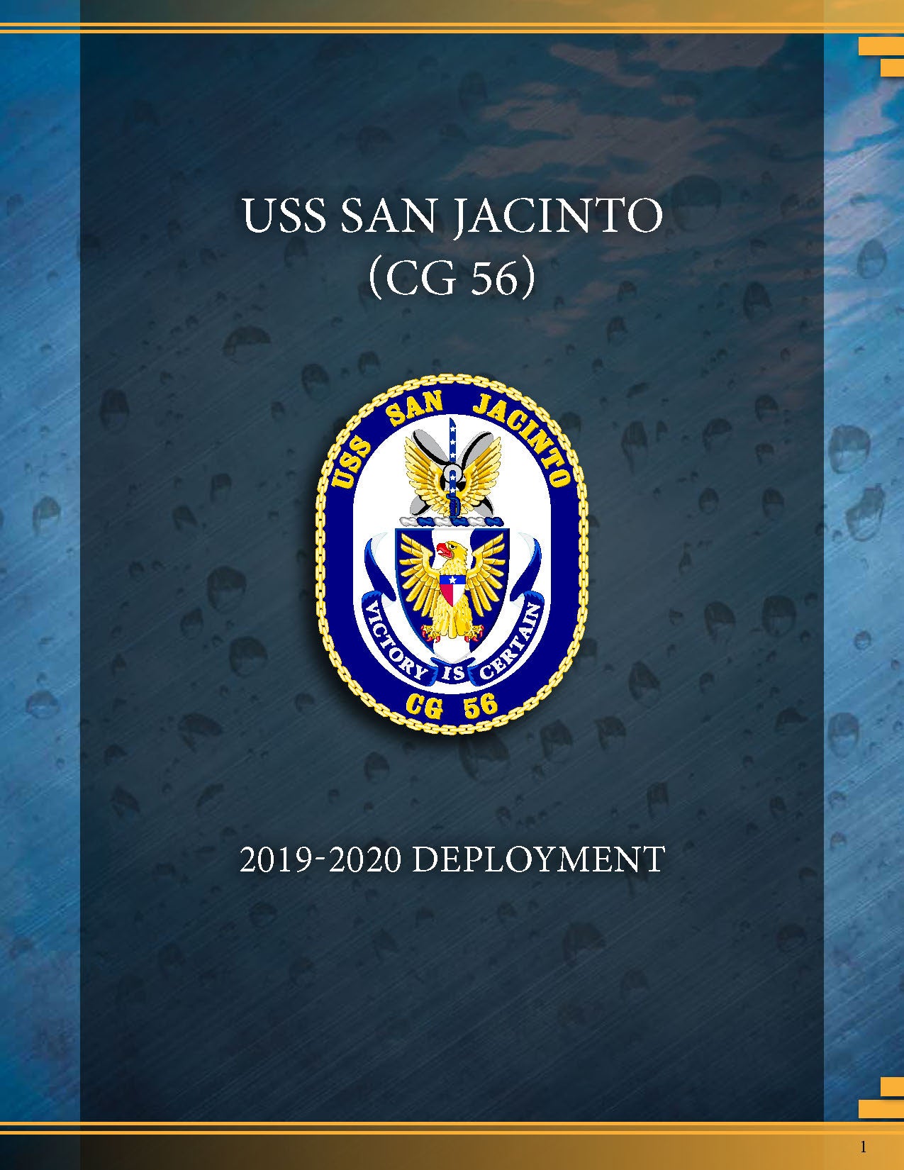 USS San Jacinto (CG 56) 2020 Deployment Cruisebook - Bluewater Publishing
