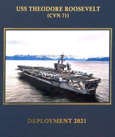 USS Theodore Roosevelt (CVN 71) 2021 Deployment Cruisebook