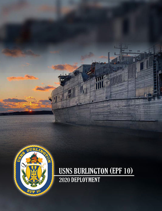 USNS Burlington (EPF 10) 2020 Deployment Cruisebook - Bluewater Publishing