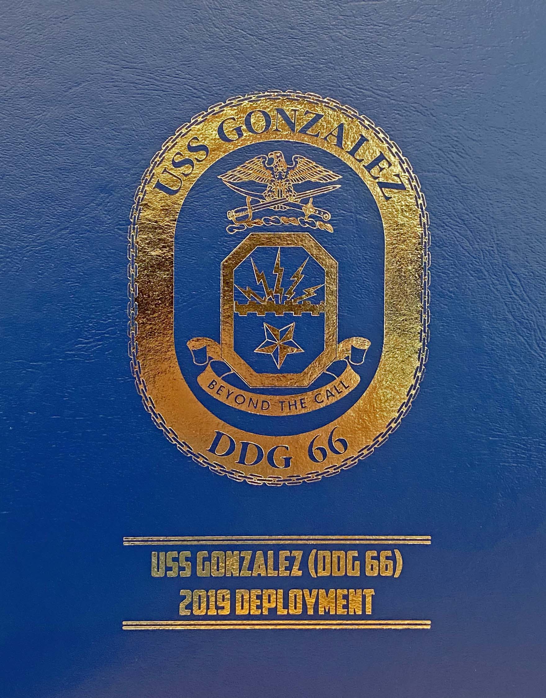 USS Gonzalez (DDG 66) 2019 Deployment Cruisebook - Bluewater Publishing