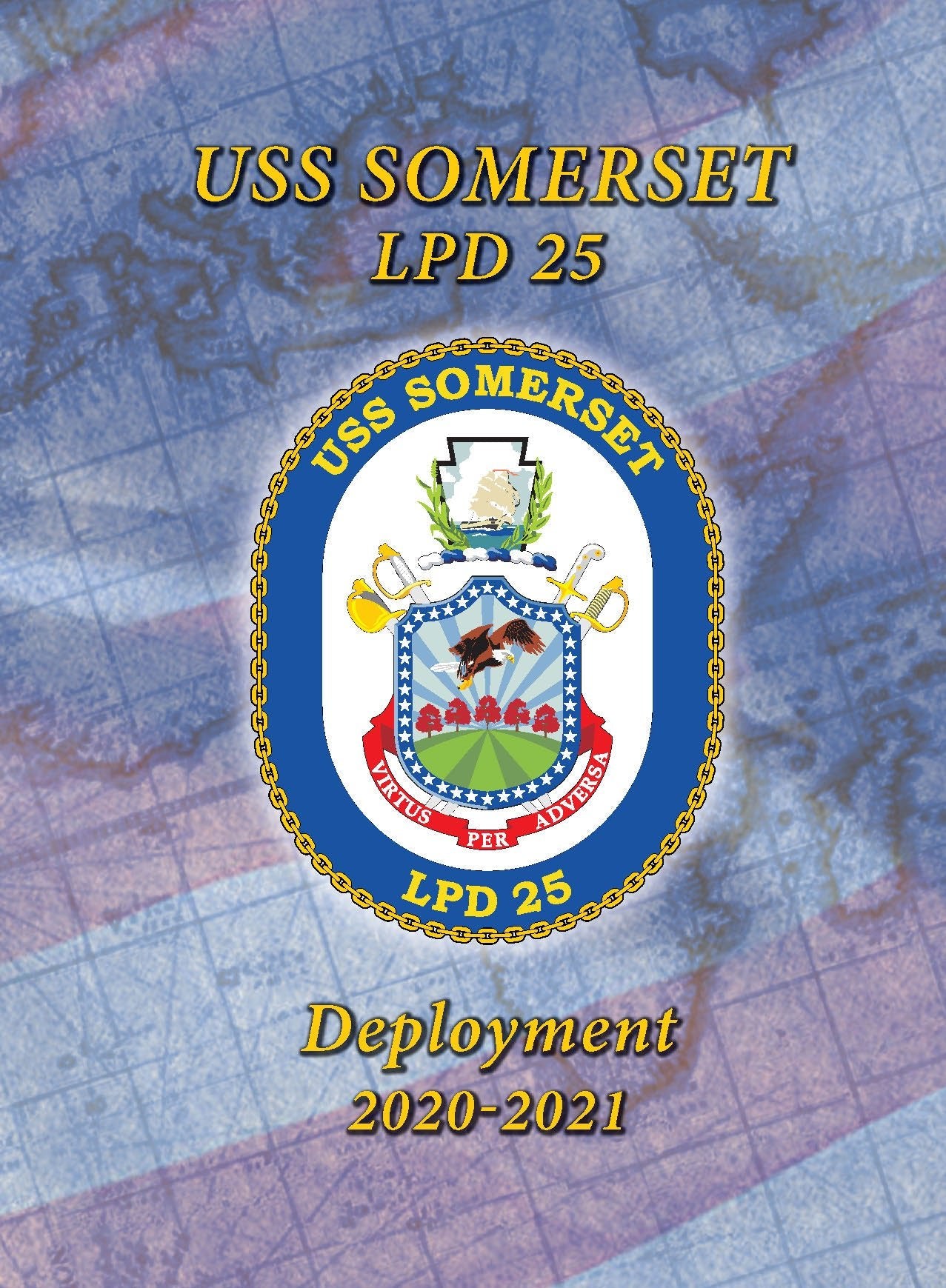 USS Somerset (LPD 25) 2020 - 2021 Deployment Cruisebook - Bluewater Publishing