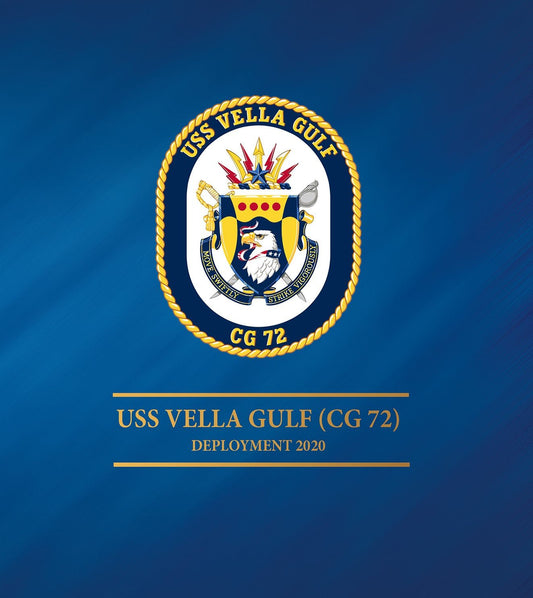 USS Vella Gulf (CG 72) 2020 Deployment Cruisebook - Bluewater Publishing