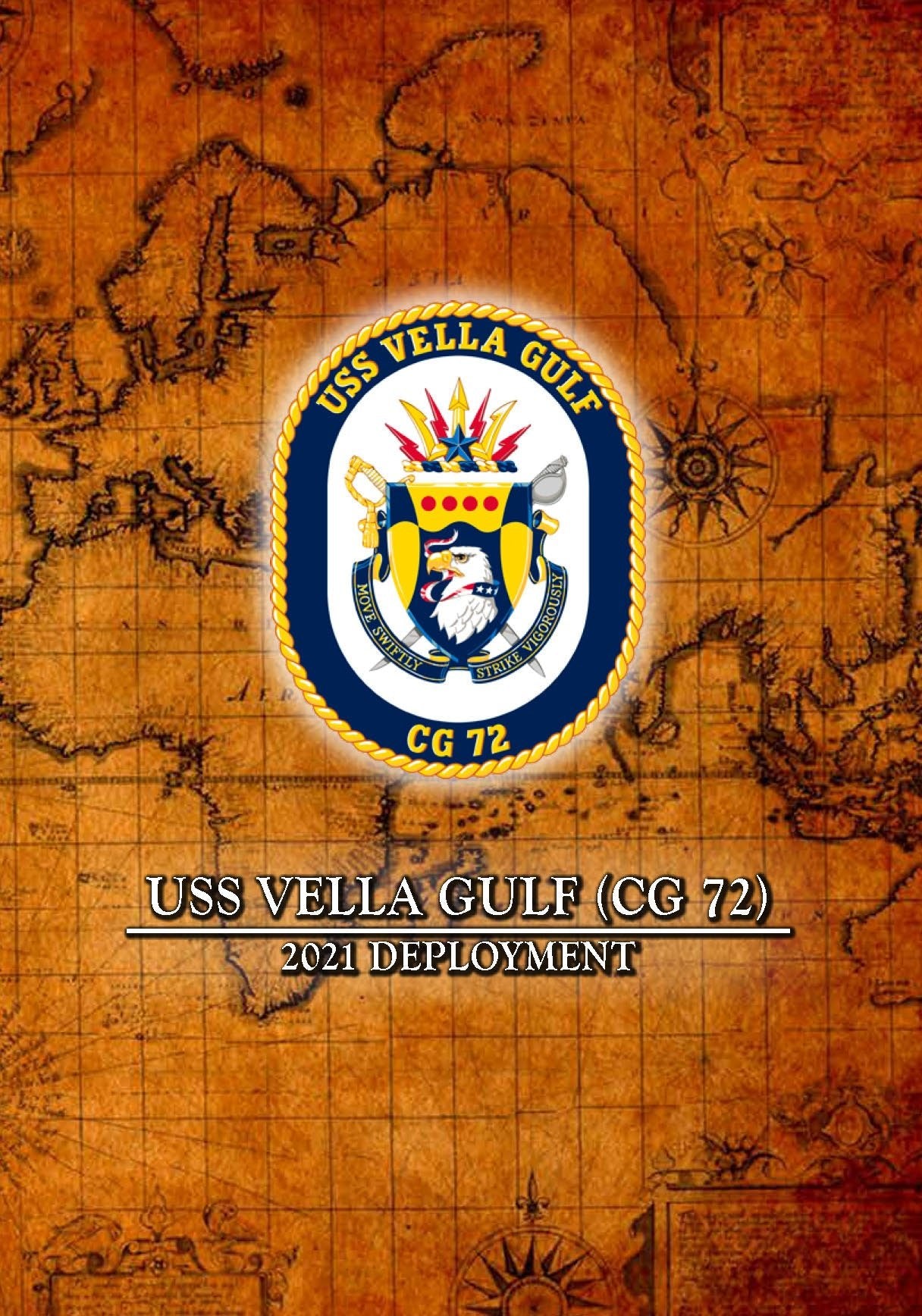 USS Vella Gulf (CG 72) 2021 Deployment Cruisebook - Bluewater Publishing