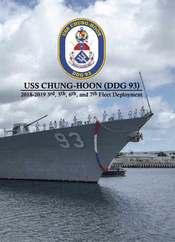 USS Chung-Hoon (DDG 93) 2018-2019 Deployment Cruisebook