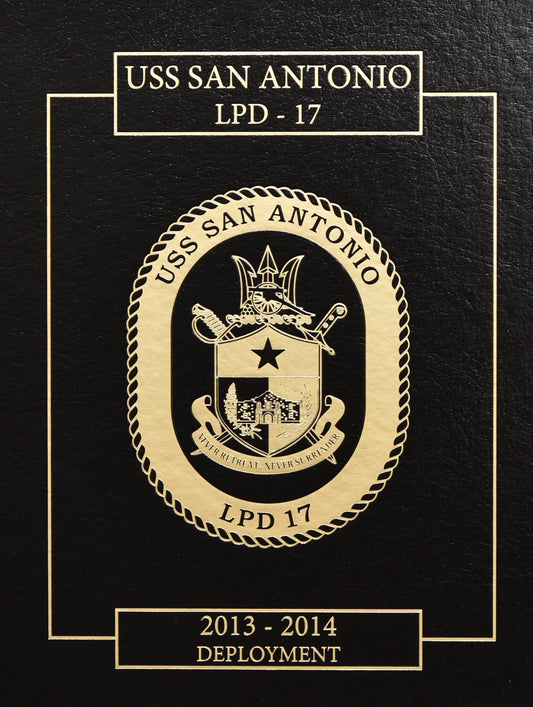 USS San Antonio (LPD 17) 2013 - 14 Deployment Cruisebook - Bluewater Publishing