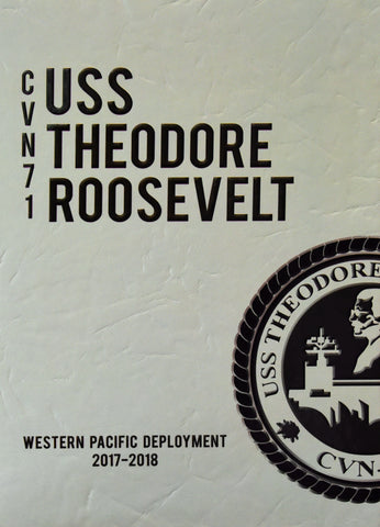 USS Theodore Roosevelt (CVN 71) 2017-2018 Deployment Cruisebook